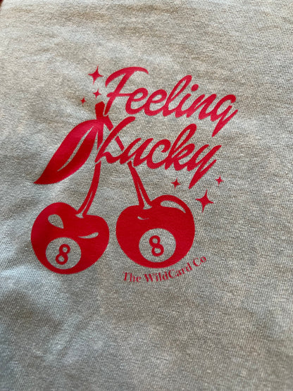 Feeling Lucky Tshirt
