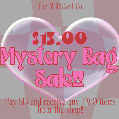 $15 Mystery Bag: mix & match any 2 items